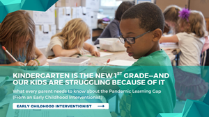 Kindergarten Is the New 1st Grade: Why Your PreK Child Might Already Be Behind